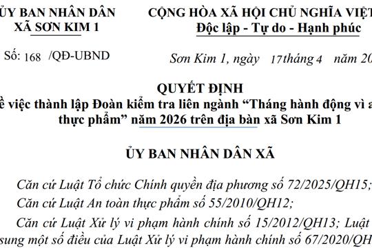 Quyết định thành lập Đoàn kiểm tra liên ngành “Tháng hành động vì an toàn thực phẩm” năm 2026 trên địa bàn xã Sơn Kim 1 