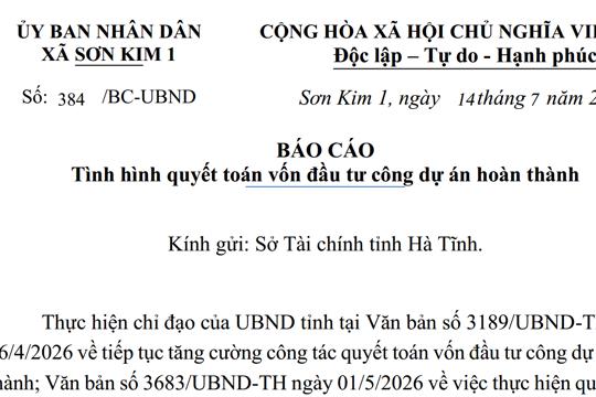 Báo cáo Tình hình quyết toán vốn đầu tư công dự án hoàn thành