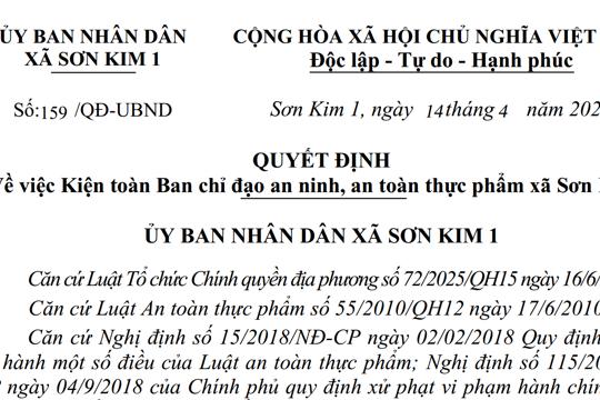 Quyết định về việc Kiện toàn Ban chỉ đạo an ninh, an toàn thực phẩm xã Sơn Kim 1. 