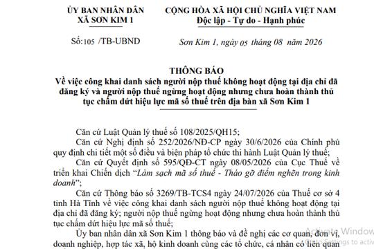 Thông báo công khai danh sách người nộp thuế không hoạt động tại địa chỉ đã đăng ký và người nộp thuế ngừng hoạt động nhưng chưa hoàn thành thủ tục chấm dứt hiệu lực mã số thuế trên địa bàn xã Sơn Kim 1