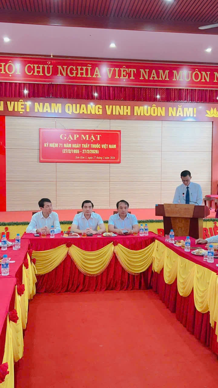 XÃ SƠN KIM1 TỔ CHỨC TỌA ĐÀM GẶP MẶT NHÂN KỈ NIỆM 71 NĂM NGÀY THẦY THUỐC VIỆT NAM (27/02/1955 – 27/02/2026) 