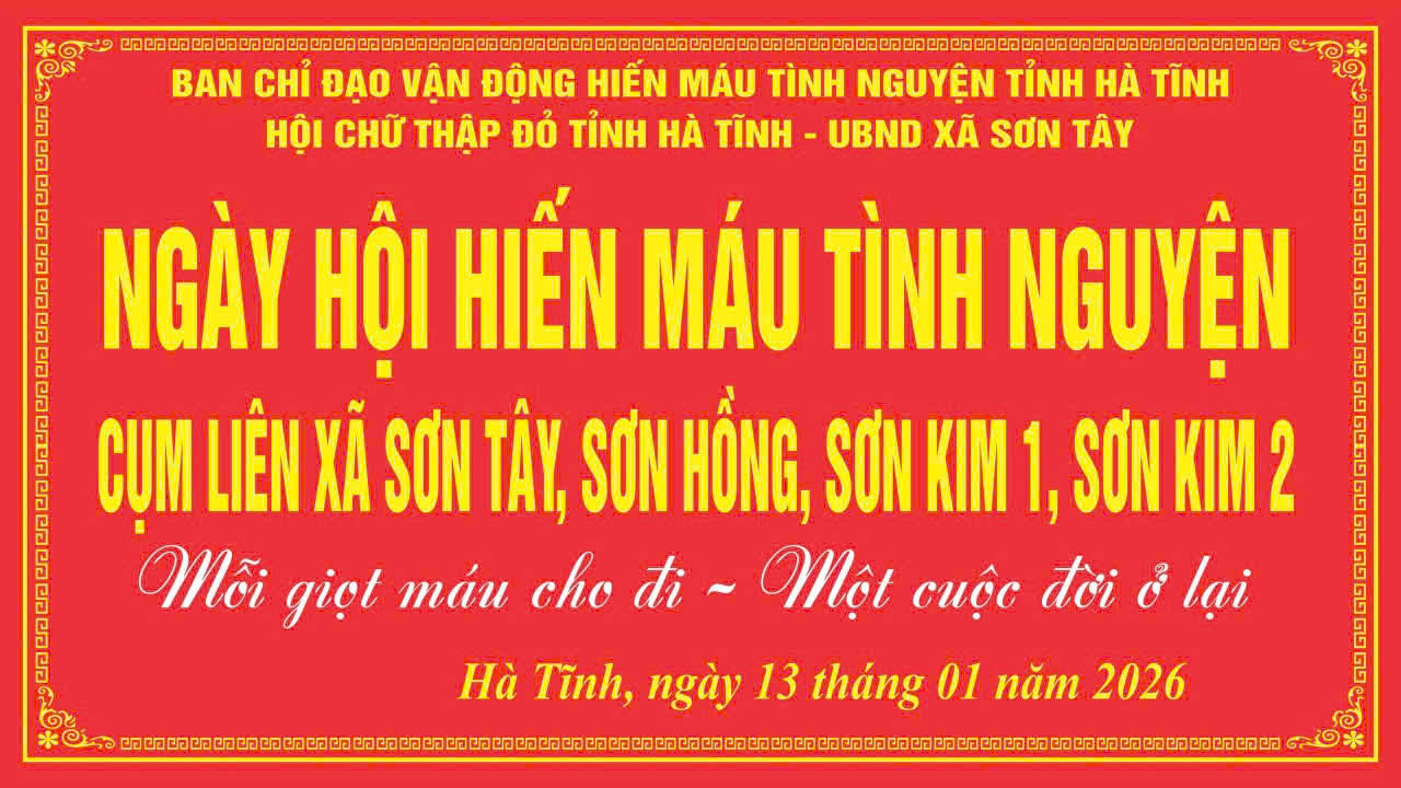 XÃ SƠN KIM 1 TÍCH CỰC HƯỞNG ỨNG NGÀY HỘI HIẾN MÁU TÌNH NGUYỆN ĐỢT 1 NĂM 2026